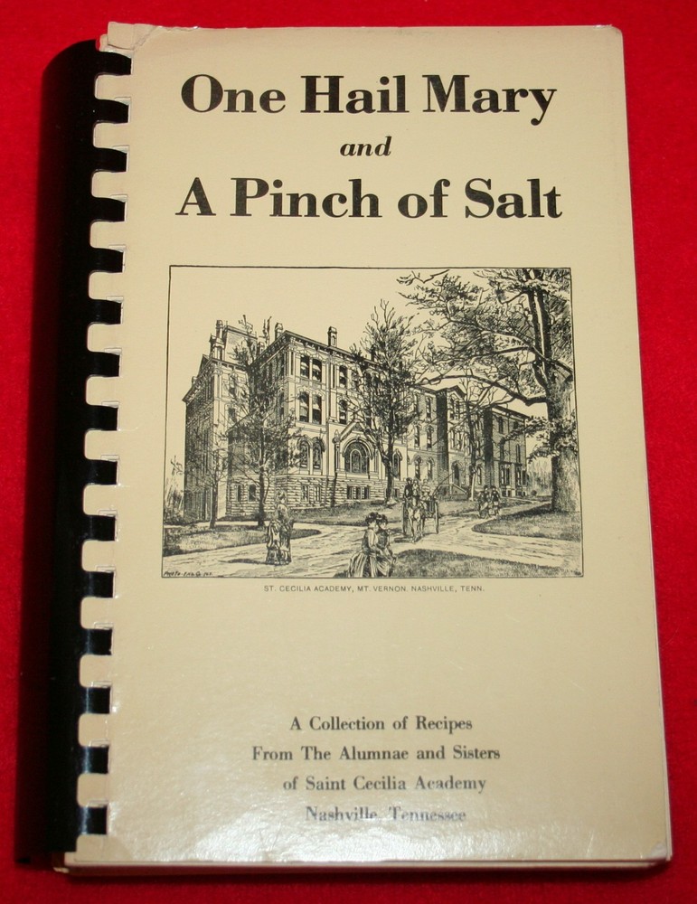 Vintage SAINT St CECILIA ACADEMY Nashville Tennessee 1978 COOKBOOK Recipes Food