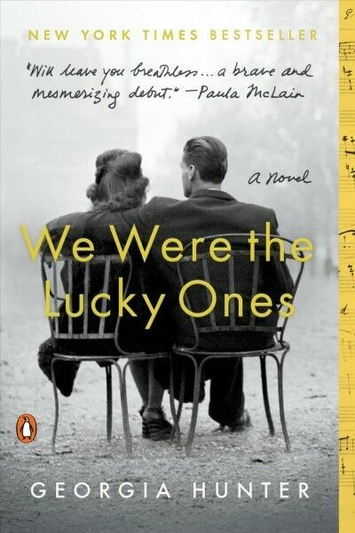 We Were the Lucky Ones: A Novel – Paperback By Hunter, Georgia – ACCEPTABLE