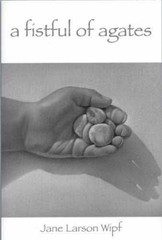 A Fistful of Agates – Paperback, by Wipf Jane Larson – Very Good