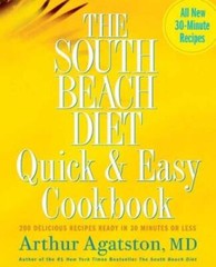 The South Beach Diet Quick and Easy Cookbook: 200 Delicious Recipes – VERY GOOD