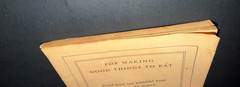 FOR MAKING GOOD THINGS TO EAT Cookbook ~ 1929 ~ Wesson Oil Snowdrift ~ 44 Pages