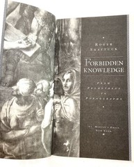 Forbidden Knowledge: From Prometh- 9780312146023, paperback, Roger Shattuck