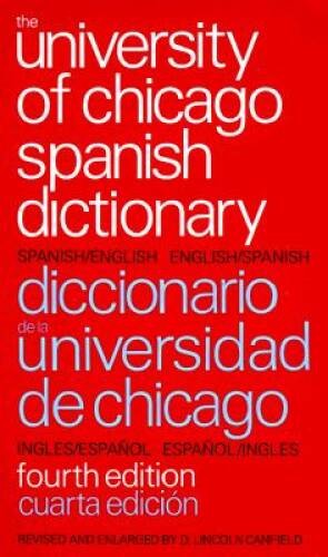 The University of Chicago Spanish Dictionary – Hardcover – ACCEPTABLE