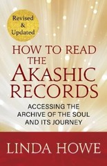 Linda Howe How to Read the Akashic Records (Paperback)