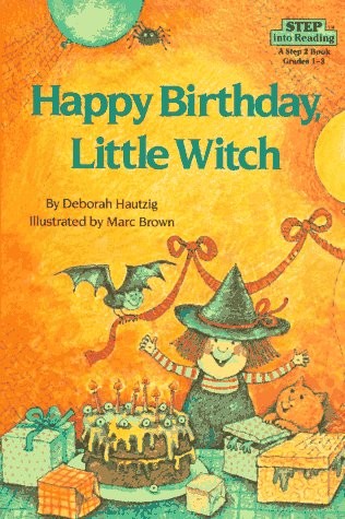 Happy Birthday, Little Witch (Step into Reading) by Hautzig, Deborah