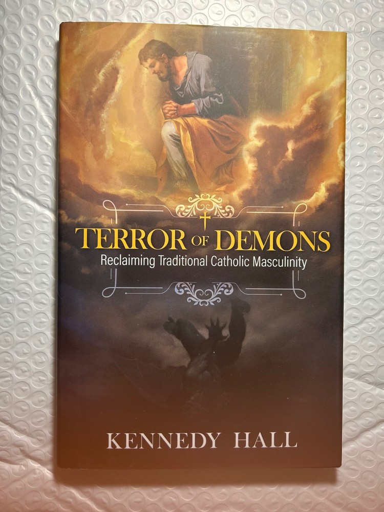 Terror of Demons: Reclaiming Catholic Masculinity (NEW) $9.00