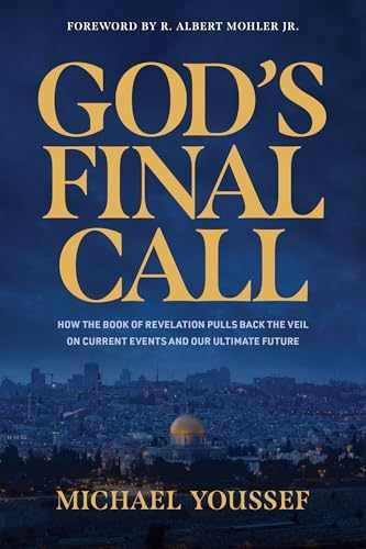 God’s Final Call: How the Book of – Paperback, by Youssef Michael – Very Good