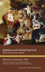 Judaism and Global Survival: 20th Anniversary Edition – Schwartz PhD, Richard H.