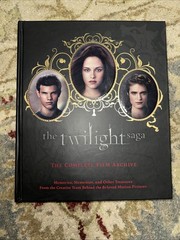 The Twilight Saga- The Complete Film Archive Hard Cover Book