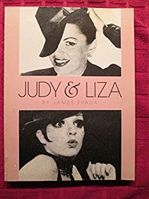 Judy and Liza Paperback James Spada