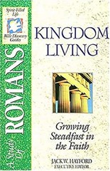 B18-Kingdom Living : Growing Steadfast in the Faith – A Study of
