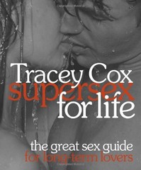 Supersex for Life: The Great Sex Guide for Long-term Lovers – paperback Cox,…