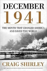 December 1941: 31 Days that Changed America and Saved the World – GOOD