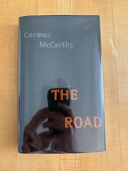 The Road by Cormac McCarthy Hardcover Alfred A. Knopf 2006 Dust Jacket