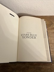 The Stars Blue Yonder By Sandra McDonald Hardcover Book 2009