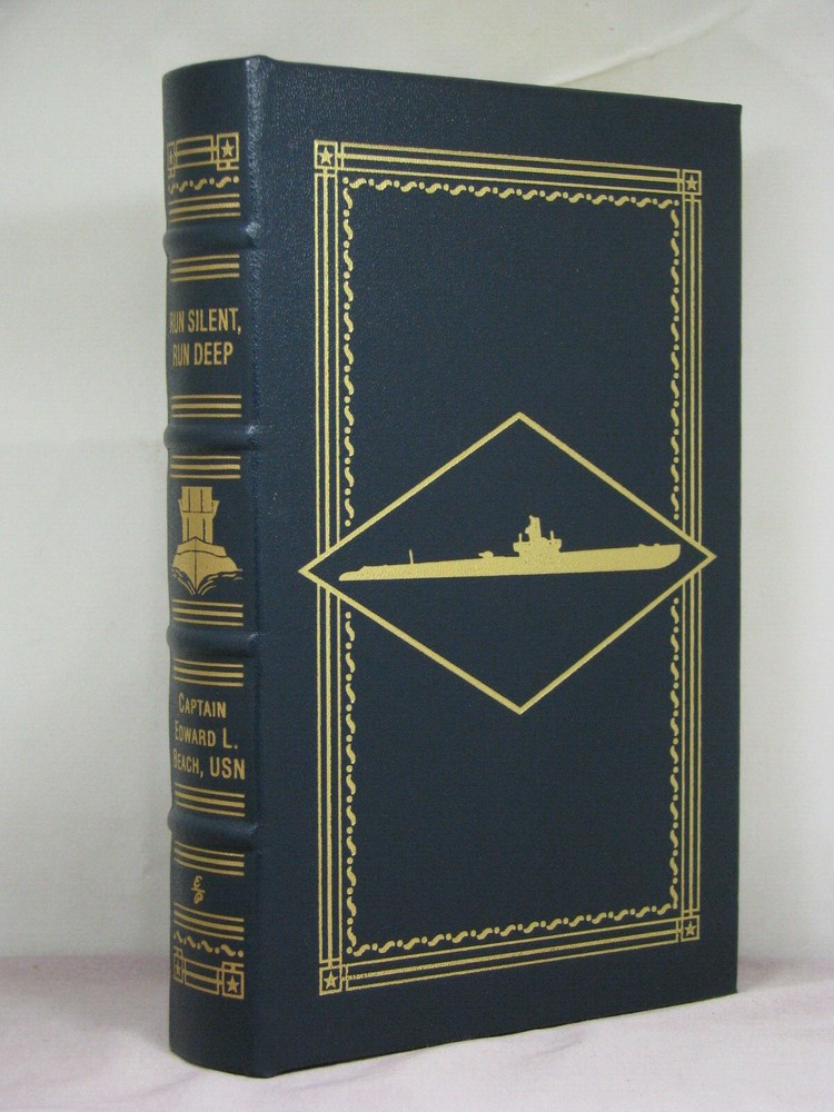 with author signature,Run Silent Run Deep by Captain Edward L Beach,Easton Press