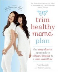Trim Healthy Mama Plan: The Easy-Does-It Approach to Vibrant Health and a – GOOD