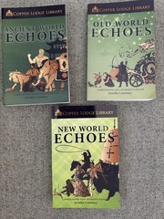 Classical Conversations Ancient Old New World Echoes History Homeschool Set