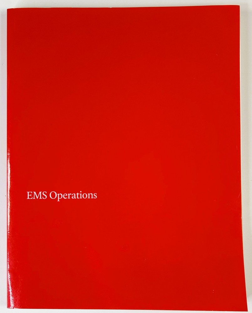 EMS Emergency Medical Services Operations Manual PB EX Condition