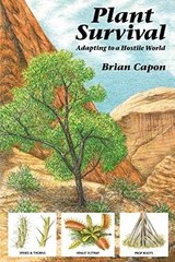 Plant Survival: Adapting to a Hostile – Paperback, by Capon Brian – Very Good
