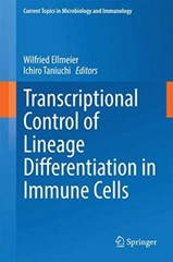 Transcriptional Control of Lineage Differentiation in Immune