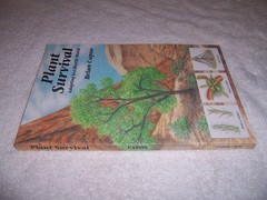 Plant Survival : Adapting to a Hostile World by Brian Capon pb