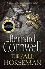 The Pale Horseman. Bernard Cornwell (The Last Kingdom Series) – Paperback – GOOD