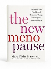 The New Menopause Mary Claire Haver MD HC 2024 First Edition Hardcover