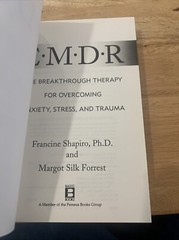 EMDR: The Breakthrough „Eye Movement” Therapy for Overcoming Anxiety, Stress
