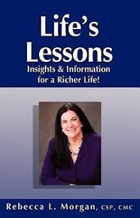 Life’s Lessons: Insights and Information for a Richer Life
