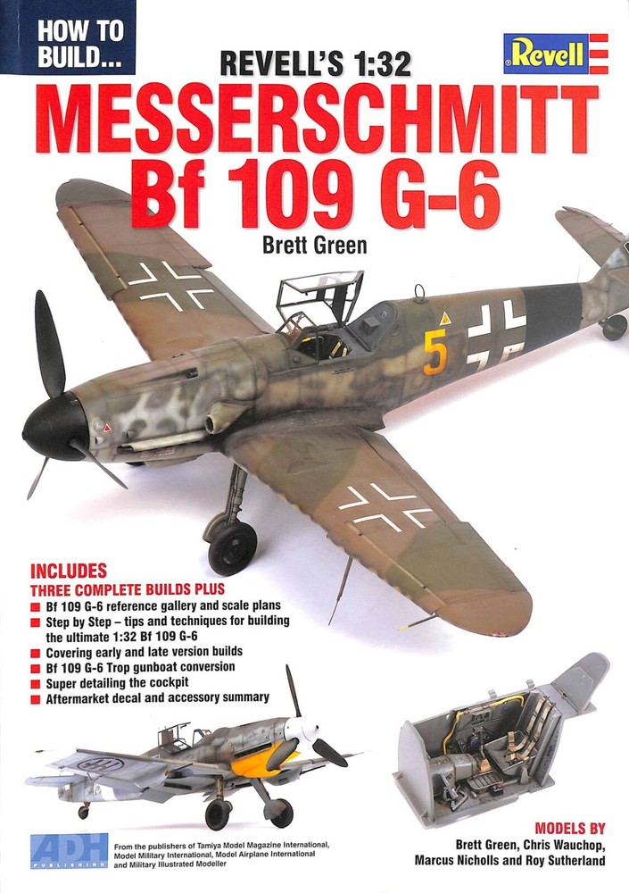 How To Build Revell’s 1:32 Messerschmitt Bf 109 G-6 ADH 2013 Military Modeling