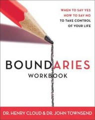 Boundaries Workbook: When to Say Yes When to Say No To Take Control – VERY GOOD