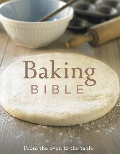 Baking Bible (Love Food) – Hardcover By Parragon Books – GOOD