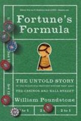 Fortune’s Formula : The Untold Story of the Scientific Betting Sy