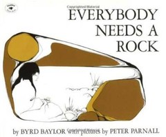 Everybody Needs a Rock (An Aladdin Book) – Paperback By Byrd Baylor – VERY GOOD