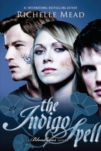 The Indigo Spell: A Bloodlines Novel – Paperback By Mead, Richelle – VERY GOOD