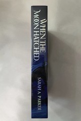 Arcane Society When the Moon Hatched by Sarah A Parker Special Edition Sealed