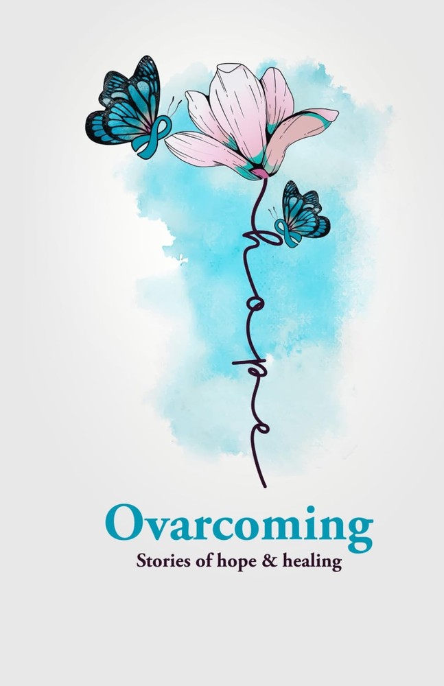 Ovarcoming – paperback Non Profit Inc., Ovarcome
