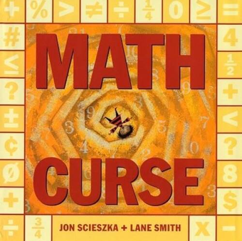 Math Curse – Hardcover By Scieszka, Jon – GOOD