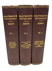 Pathology for Students and Practitioner’s Volumes I, II, III by Kaufmann (1929,H