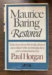 3 PAUL HORGAN BOOKS, 2 SIGNED INCL „EVERYTHING TO LIVE FOR” + „MAURICE BARING”