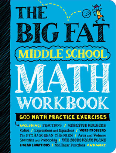 The Big Fat Middle School Math Workbook: Studying with the Smartest Kid i – GOOD