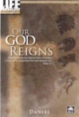 Our God Reigns (Daniel, 58) by REGULAR BAPTIST PRESS
