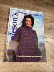 Jamieson’s Shetland Knitting Book – 16 Hand Knitting Designs In Shetland Wool