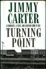 Turning Point – Hardcover By Carter, Jimmy – GOOD