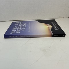 When the Horizons Close by Tamez, Elsa paperback 2006 WIPF and STOCK