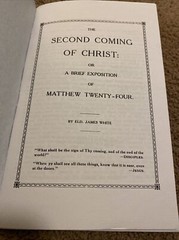 The Second Coming Of Christ Present Truth, “Mathew 24”