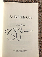 So Help Me God by Mike Pence: Inside the Trump Administration, SIGNED First Ed.