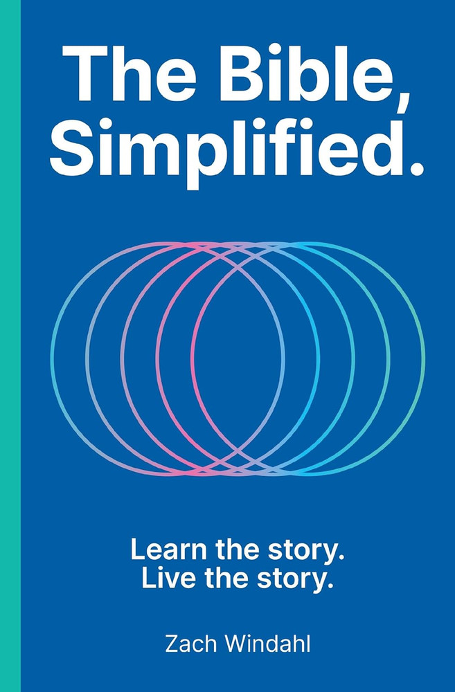 The Bible Made Easy: Understand and Live the Message of Scripture