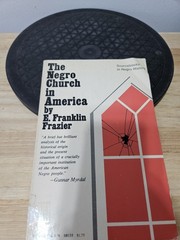 The Negro Church In America by E. Franklin Frazier 1970 Paperback